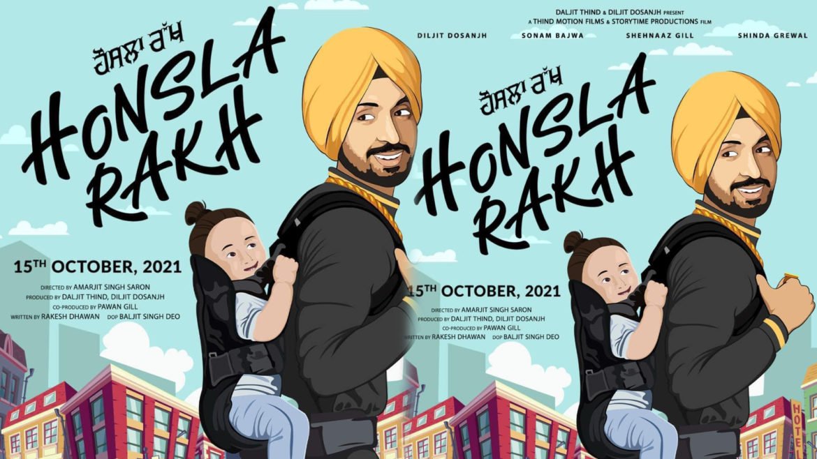 Honsla Rakh Diljit Dosanjh Shinda Grewal