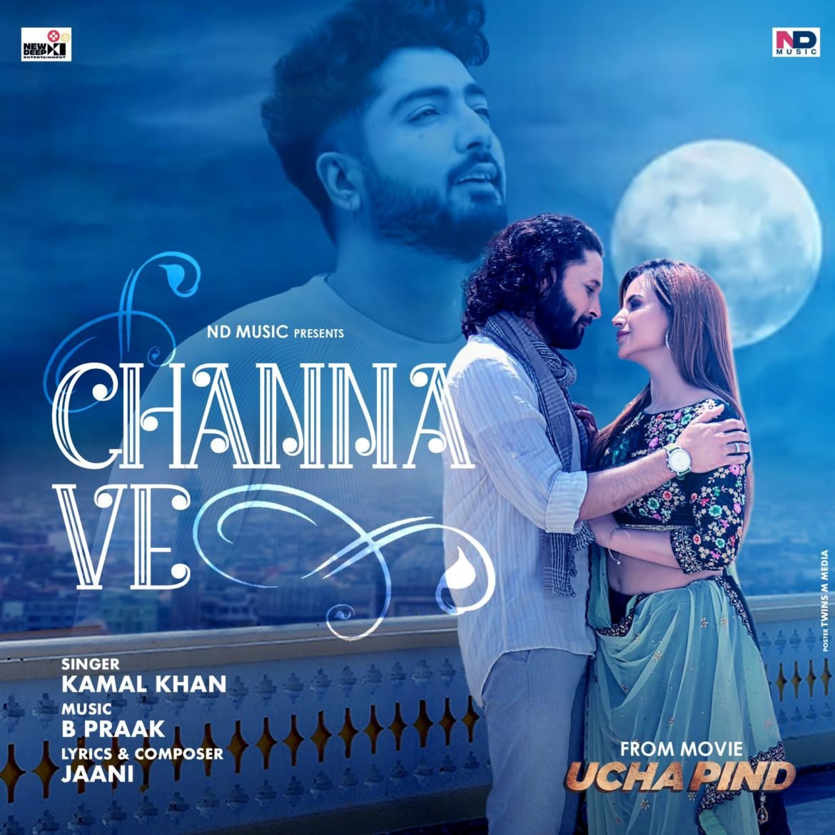 CHANNA VE : Kamal Khan | Jaani | B Praak |