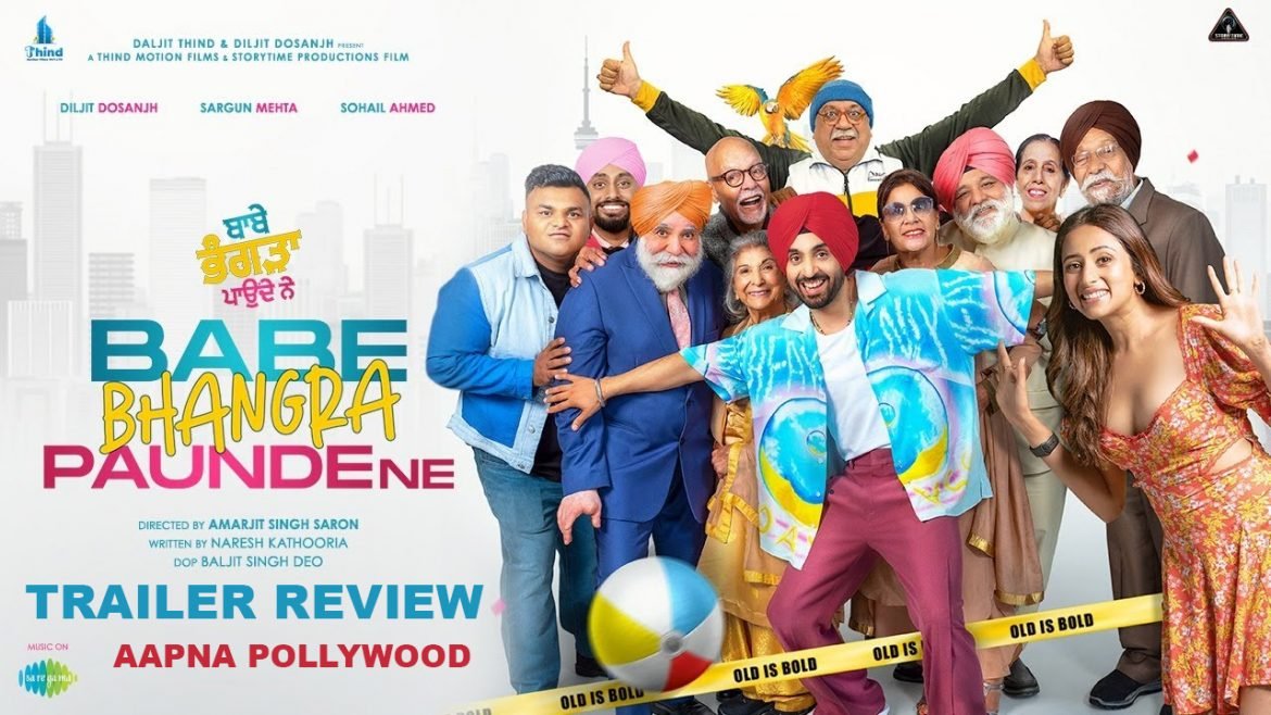 Babe Bhangra Paunde Ne Review Aapna Pollywood